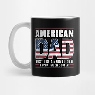 American Dad Just Like a Normal Dad But Much Cooler Mug